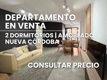 DEPARTAMENTO EN VENTA-NUEVA C�RDOBA | 2 DORMITORIOS-AMOBLADO